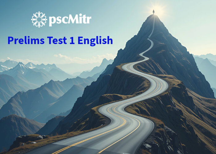 Prelims Test 1 - English