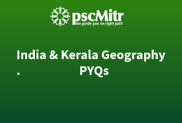 India And Kerala Geography Pyqs Part 5