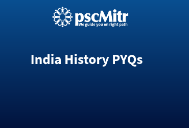 India History Pyqs Part 6